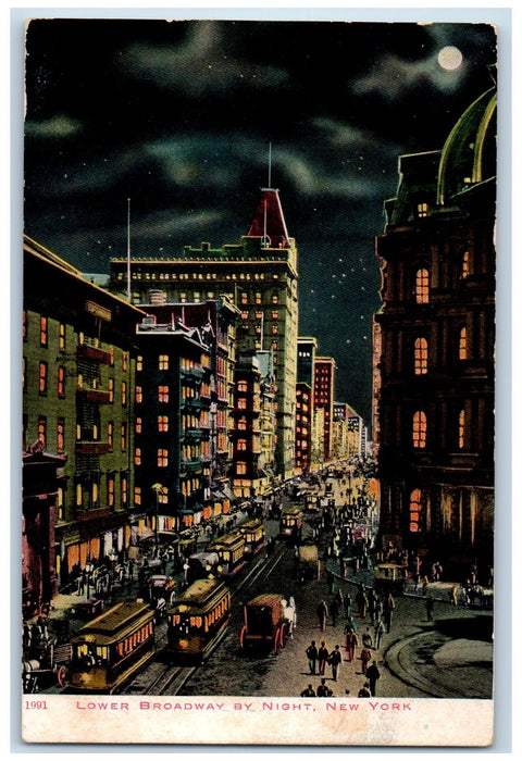 c1905's Lower Broadway By Night Trolley Buildings Downtown New York NY Postcard