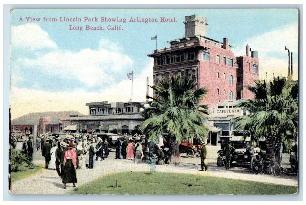 c1910 View From Lincoln Park Arlington Hotel Restaurant Long Beach CA Postcard