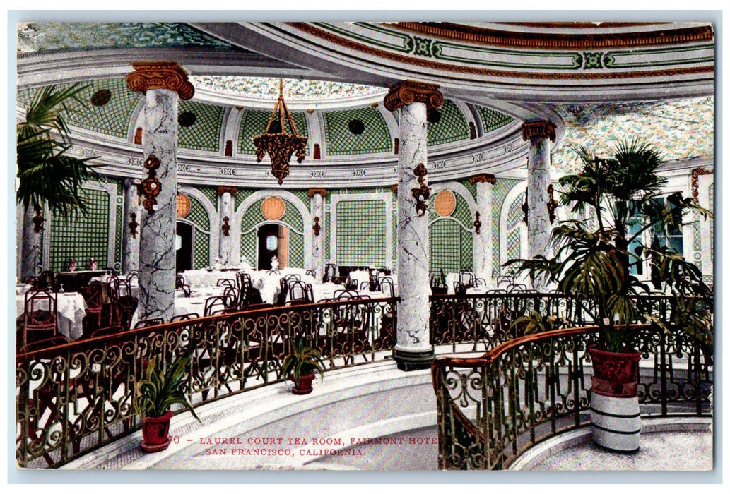 1916 Laurel Court Tea Room Fairmont Hotel Restaurant San Francisco CA Postcard