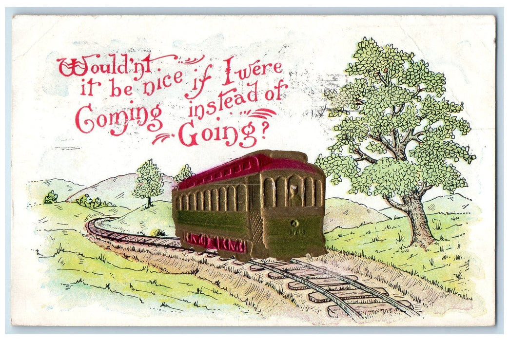 1910 Trolley Railroad Wouldn't it Be Nice Embossed Muncie Indiana Art Postcard