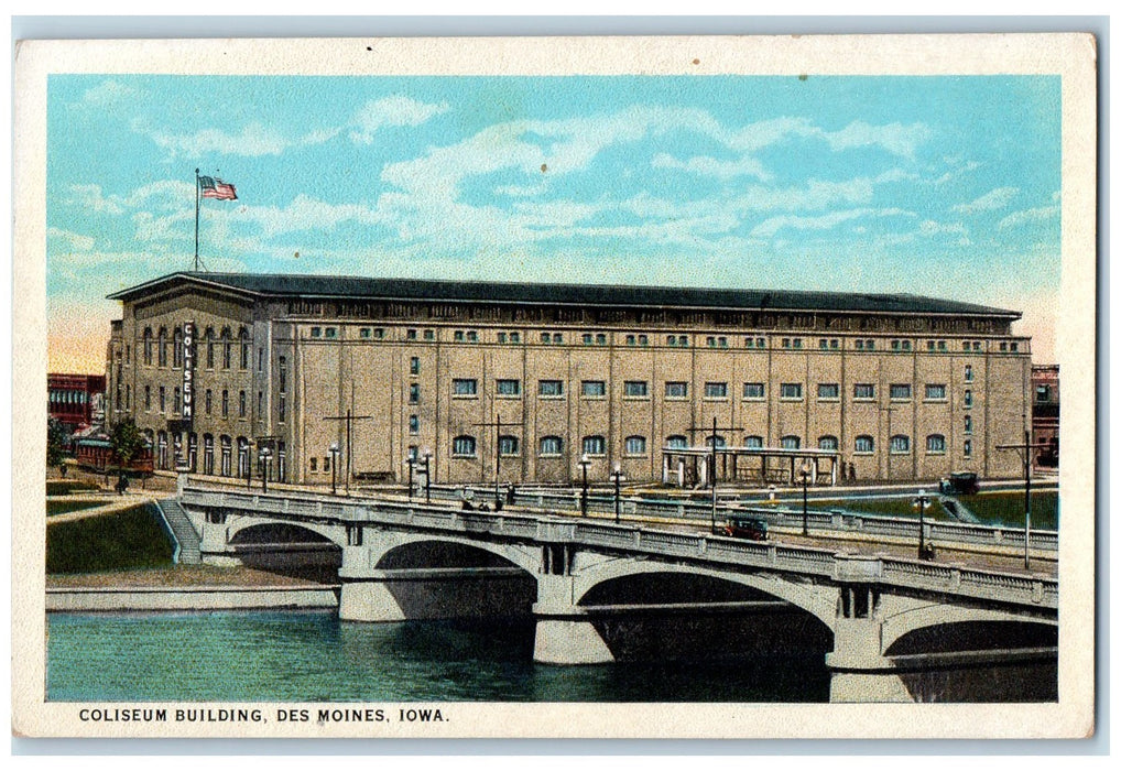 c1920 Coliseum Building Bridge Classic Car River Des Moines Iowa IA Postcard