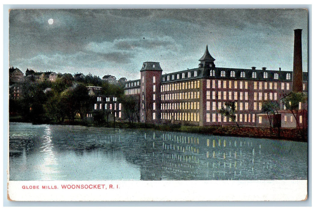 c1905's Globe Mills Exterior View Woonsocket Rhode Island RI Moonlight Postcard