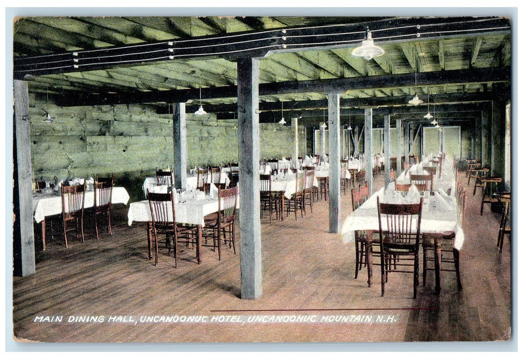 1909 Main Dining Hall Uncanoonuc Hotel Uncanoonuc Mountain NH Posted Postcard