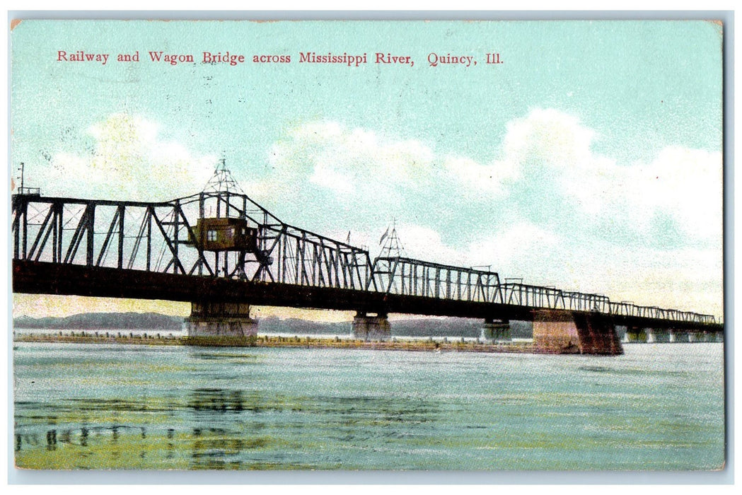 1909 Railway And Wagon Bridge Across Mississippi River Quincy IL Posted Postcard