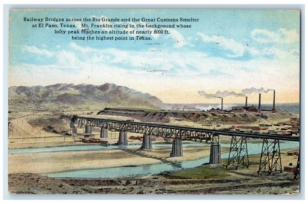 1916 Railway Bridges Across Rio Grande Great Customs Smelter El Paso TX Postcard