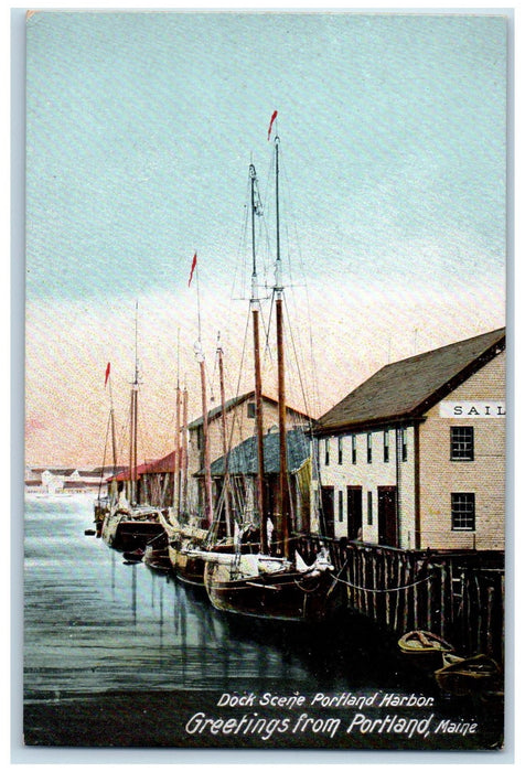 c1905 GREETINGS FFROM PORTLAND Dock Scene Harbor Sail Boats Maine ME Postcard