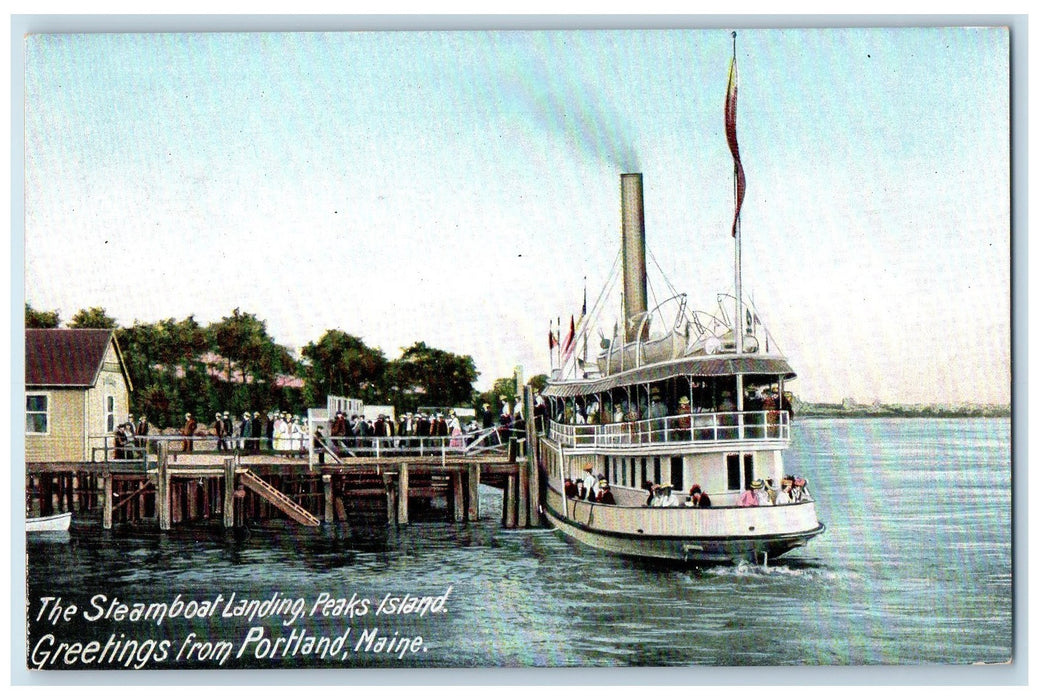 c1905 GREETINGS FROM PORTLAND The Steamboat Landing Passenger Boat ME Postcard