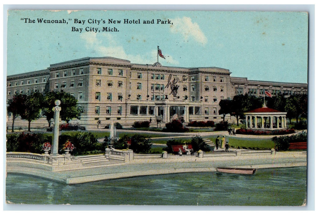 1911 The Wenonah Bay City's New Hotel & Park Building Boat Bay City MI Postcard