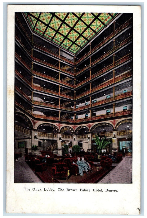 1930 The Onyx Lobby Brown Palace Hotel Restaurant Building Denver CO Postcard