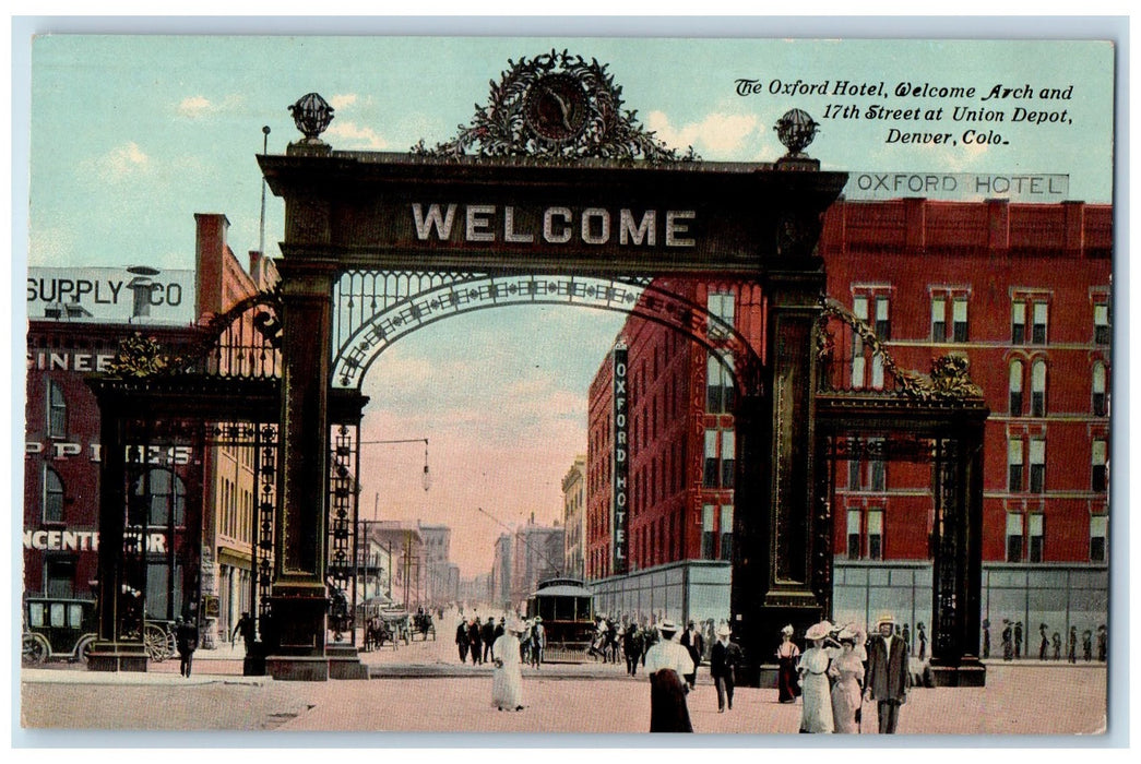 c1910 The Oxford Hotel Welcome Arch Restaurant Building Denver Colorado Postcard