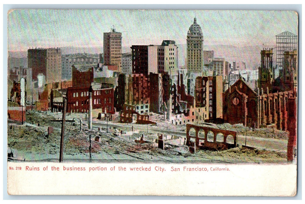 1907 Ruins Of The Business Portion Of The Wrecked City San Francisco CA Postcard