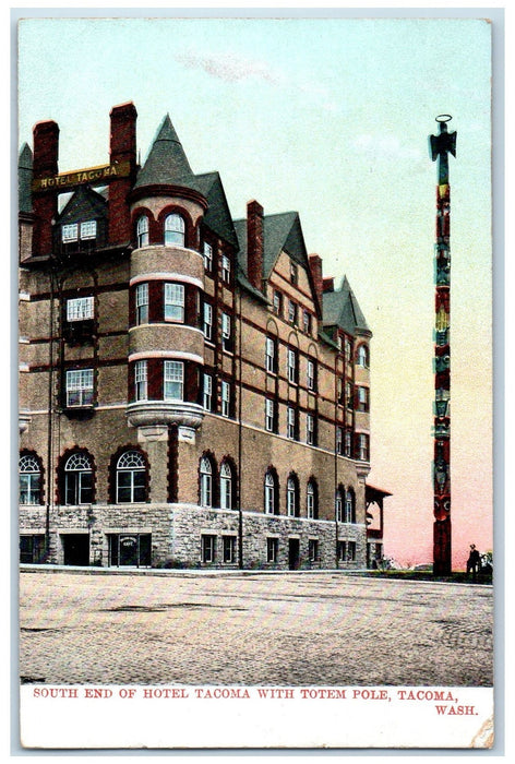 c1910s South End Of Hotel Tacoma With Totem Pole Tacoma Washington WA Postcard