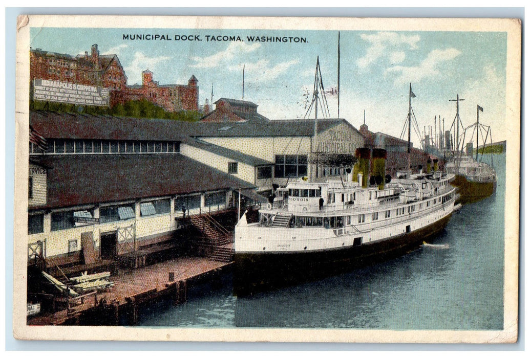 1918 Minicipal Dock Steamship Scene Tacoma Washington WA Posted Vintage Postcard