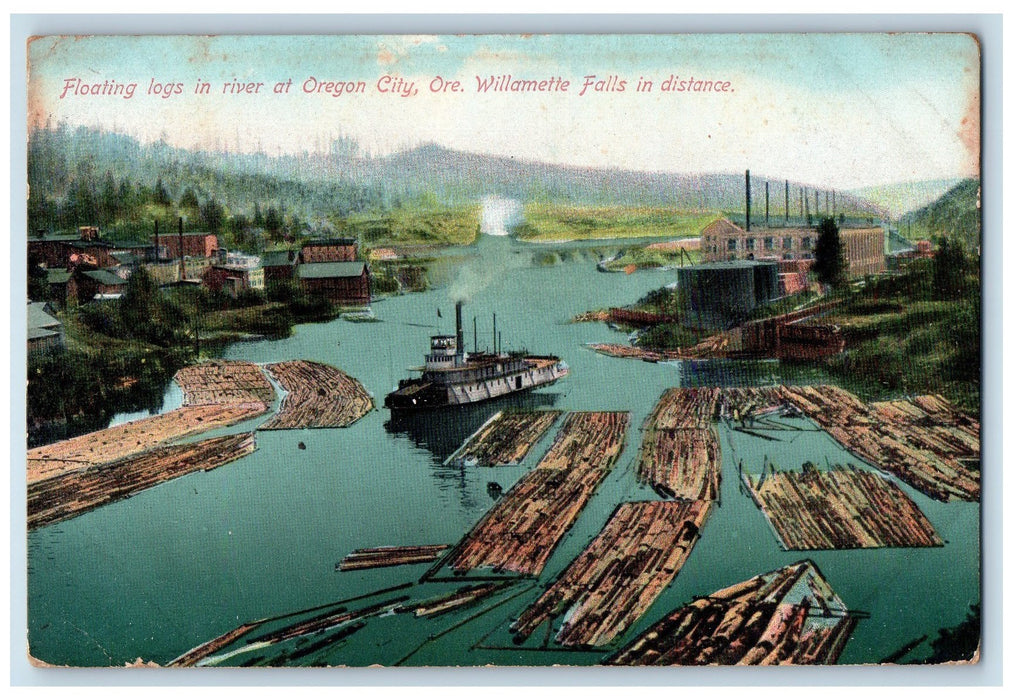 1910 Floating Logs In River At Oregon City Willamete Falls Scene OR Postcard