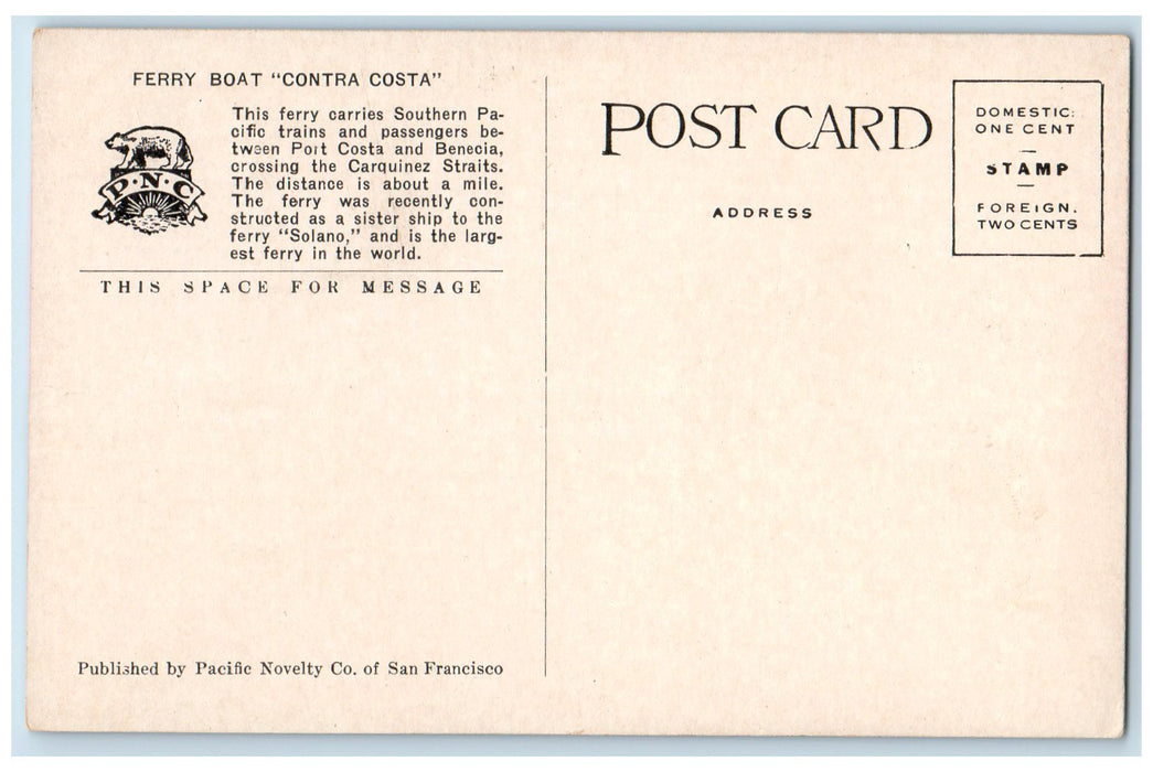 c1940s Ferry Contra Costa Largest Ferry Boat In The World Port Costa CA Postcard