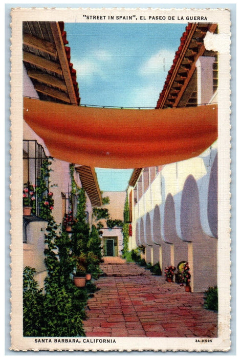 1935 Street In Spain El Paseo De La Guerra Santa Barbara California CA Postcard