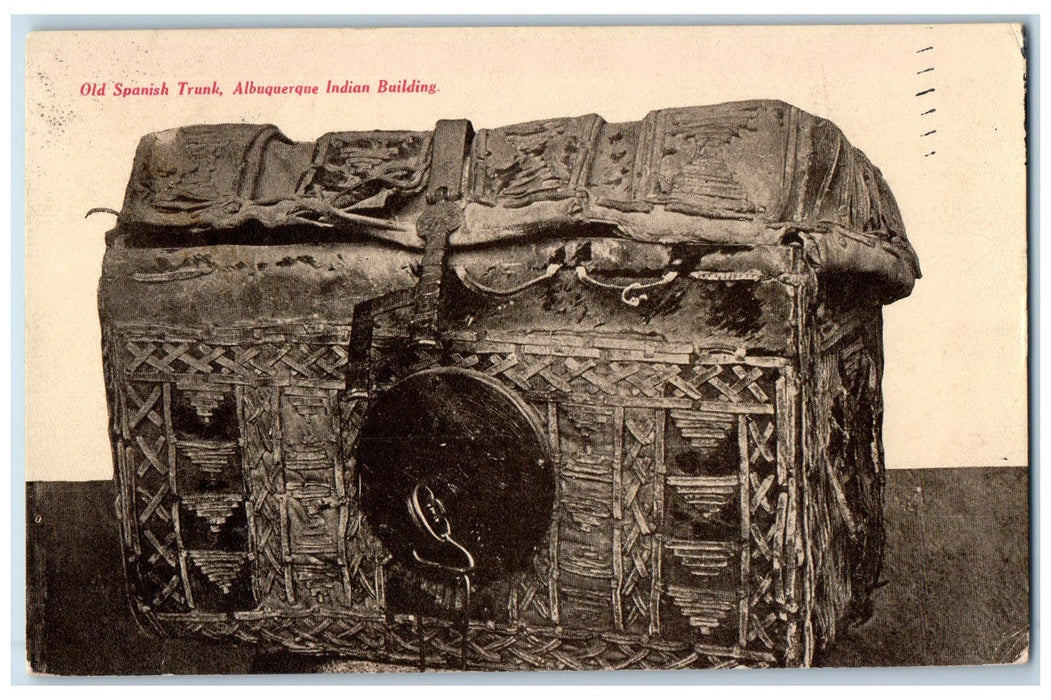 1908 Old Spanish Trunk Albequerque Indian Building El Paso Texas TX Postcard