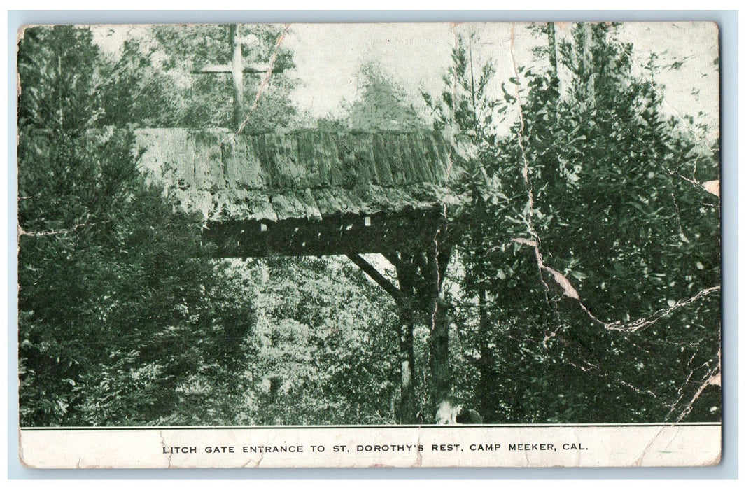 1909 Litch Entrance To St. Dorothy's Rest Camp Meek California CA Trees Postcard