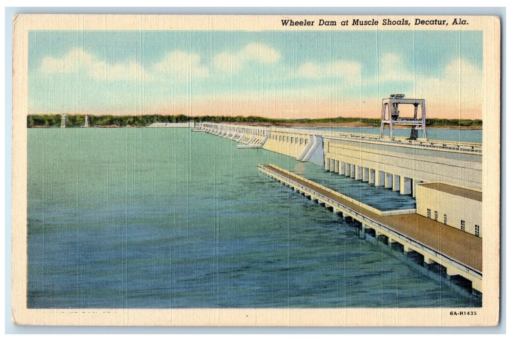 c1940 Wheeler Dam At Muscle Shoals River Bridge View Decatur Alabama AL Postcard