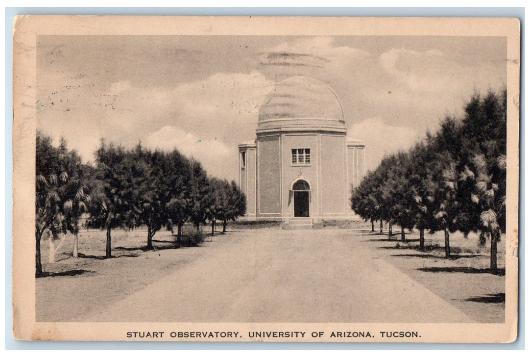 1924 Stuart Observatory Scene University Of Arizona Tucson Arizona AZ Postcard
