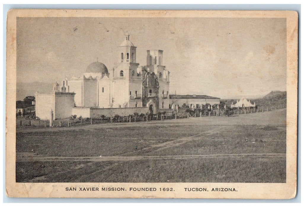 1922 San Xavier Mission Exterior Scene Founded 1692 Tucson Arizona AZ Postcard