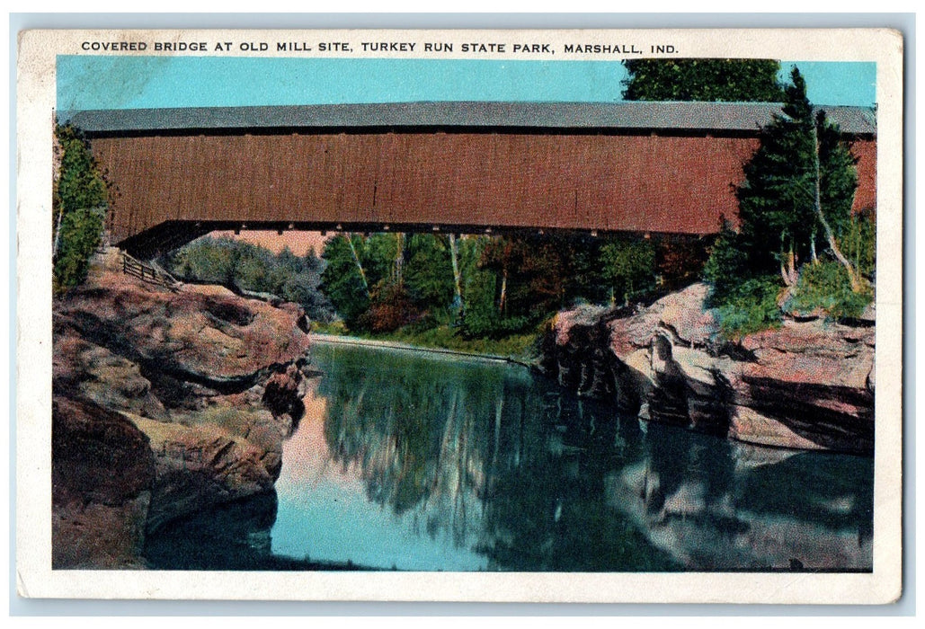 c1920's Covered Bridge At Old Mill Site State Park Marshall Indiana IN Postcard