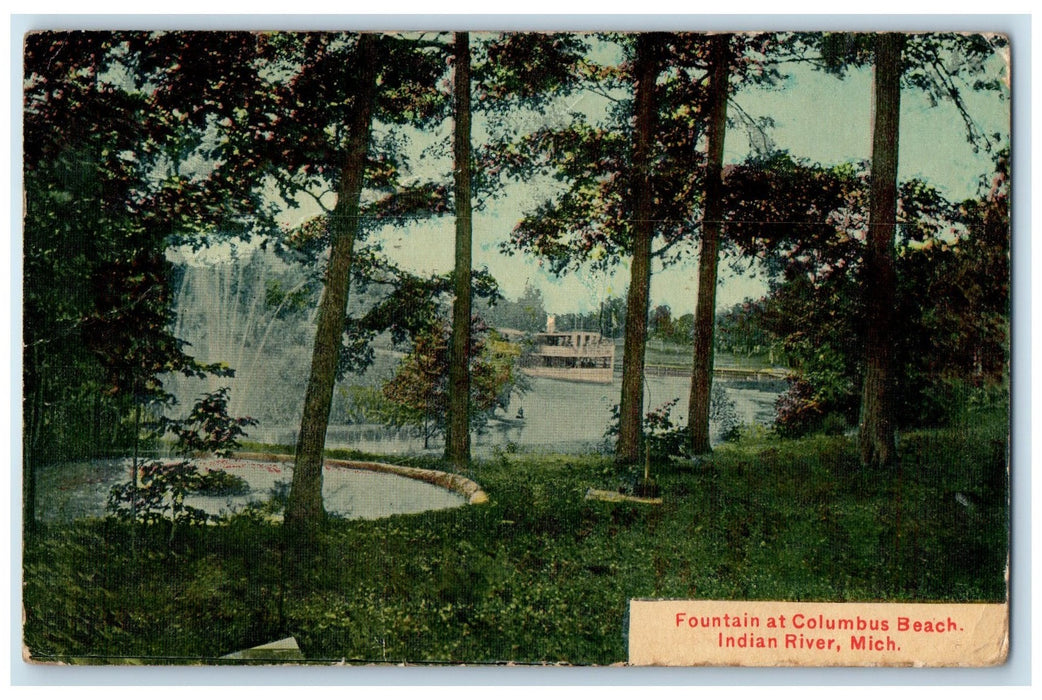 1911 Fountain At Columbus Beach Ship Boat View Indian River Michigan MI Postcard