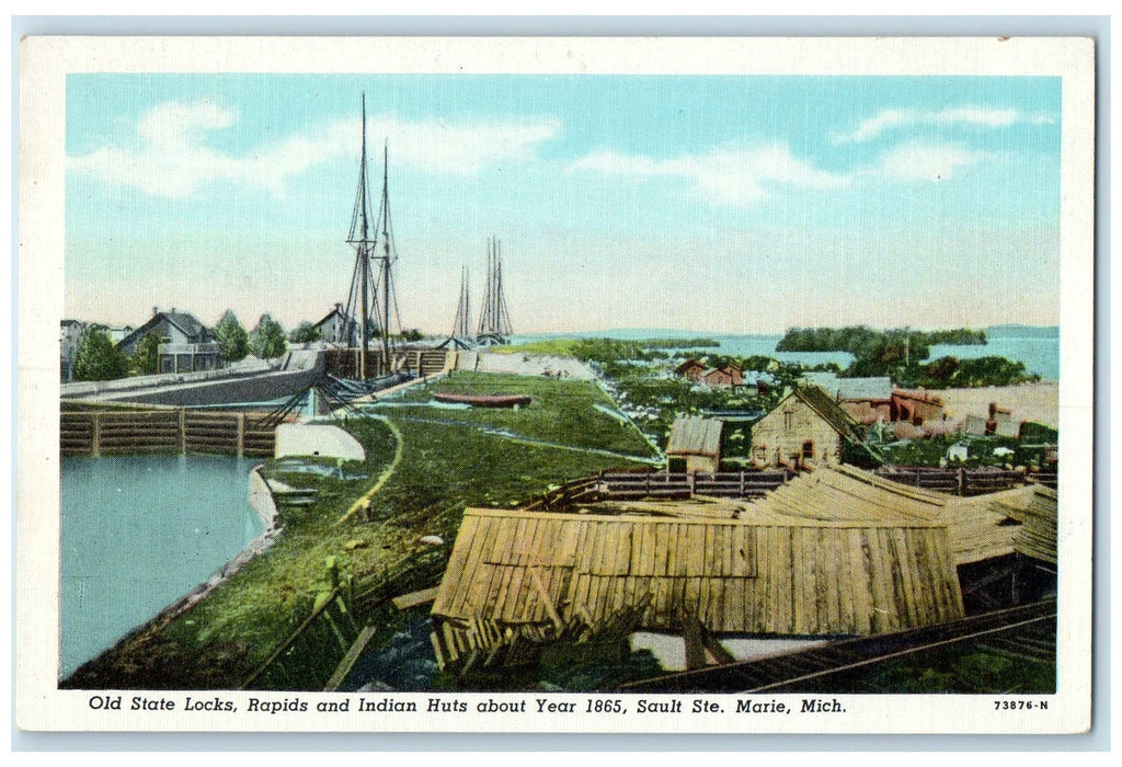 c1940s Old State Locks Rapids And Indian Huts Scene Sault Ste. Marie MI Postcard