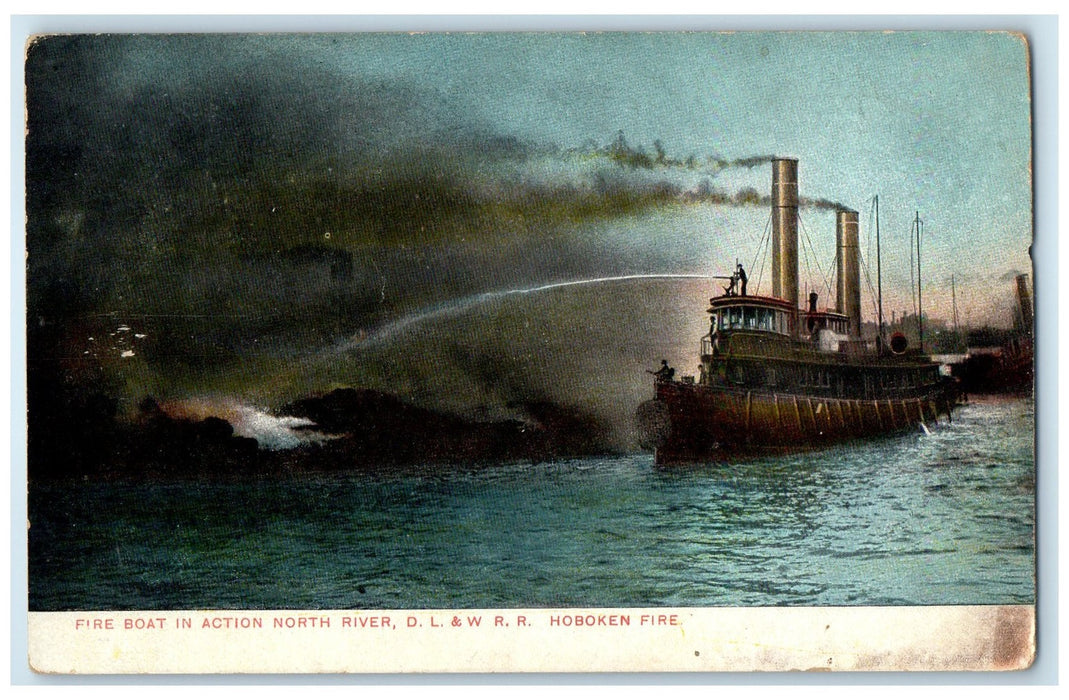 1907 Fire Boat In Action North River D.L. & R.R. Hoboken Fire NJ Posted Postcard