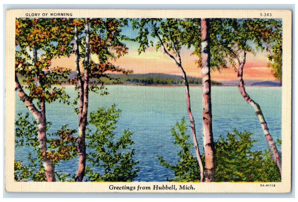 c1940's Greetings From Hubbell Glory Of Morning Michigan MI Unposted Postcard