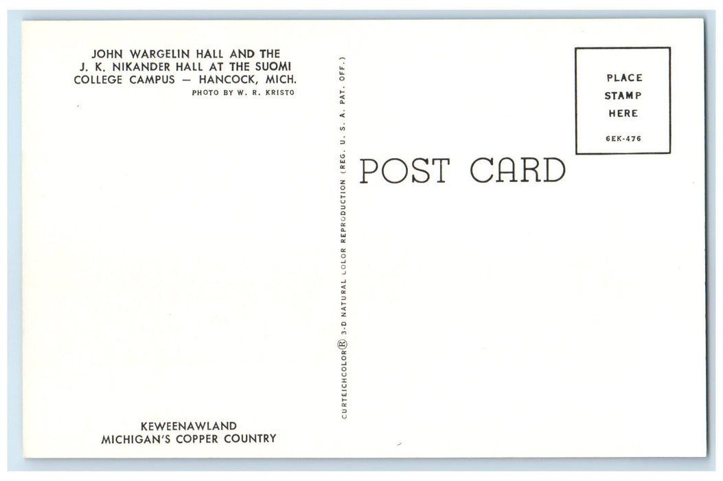 c1950's John Wargelin Hall & JK Nikander At Suomi College Hancock MI Postcard