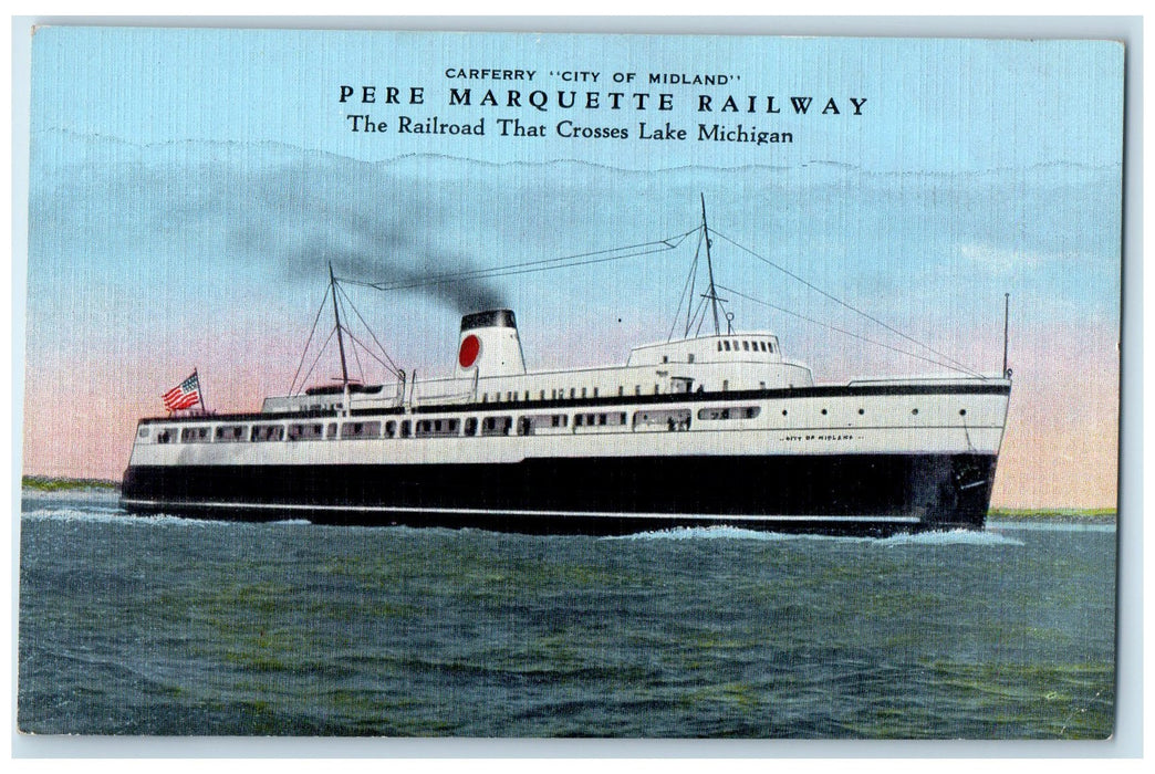 c1940's Pere Marquette Railway Carferry City Of Midland Crosses Lake MI Postcard