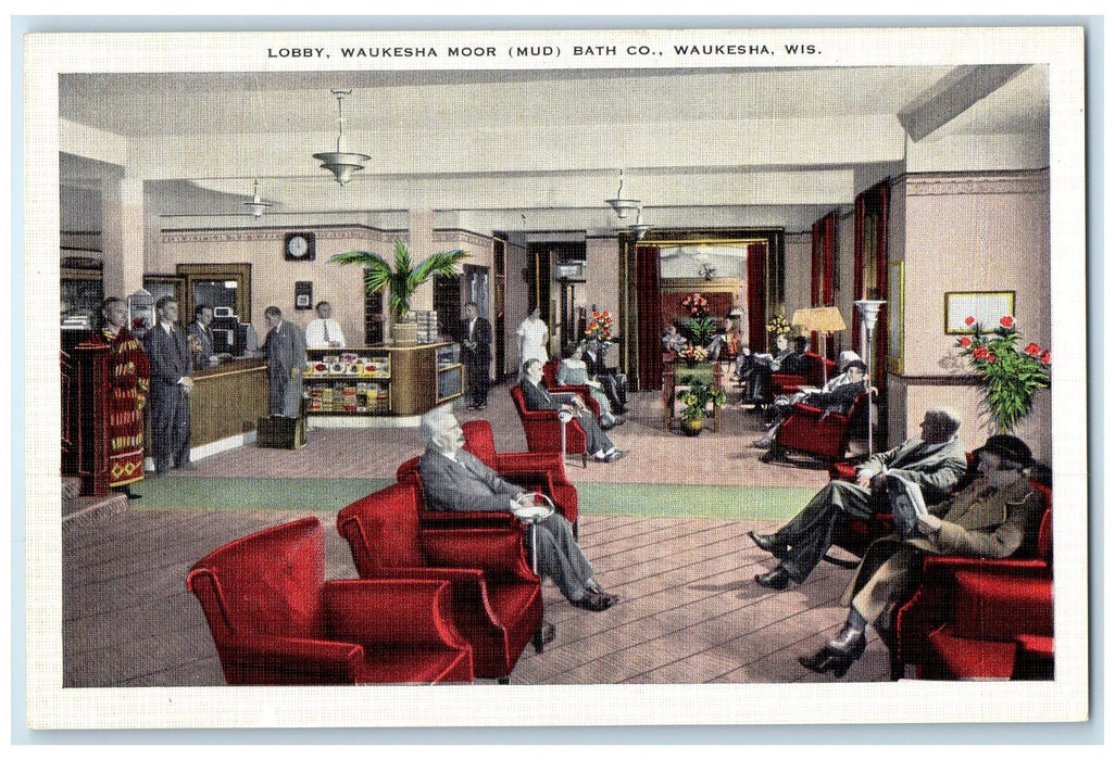 c1940's Lobby Waukesha Moor Mud Bath Co. Waukesha Wisconsin WI Unposted Postcard