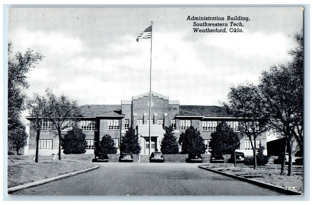c1940's Administration Building Southwestern Tech Weatherford OK Flag Postcard