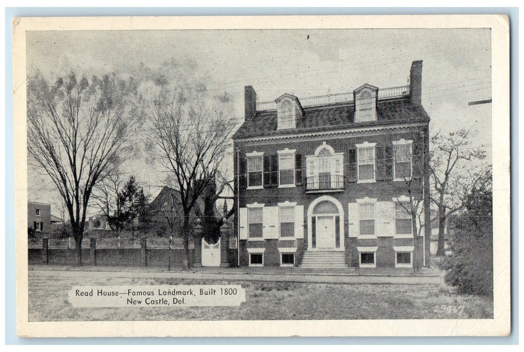 1945 Read House Famous Landmark Built 1800 View New Castle Delaware DE Postcard