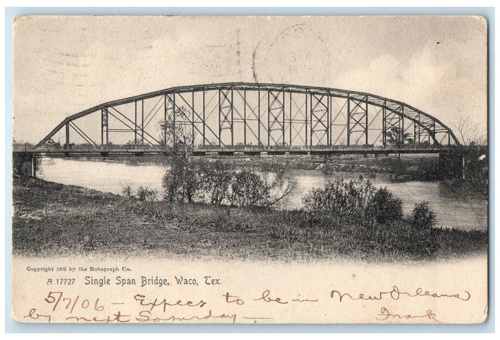 1906 Single Span Bridge River Trees Scene Waco Texas TE Posted Vintage Postcard