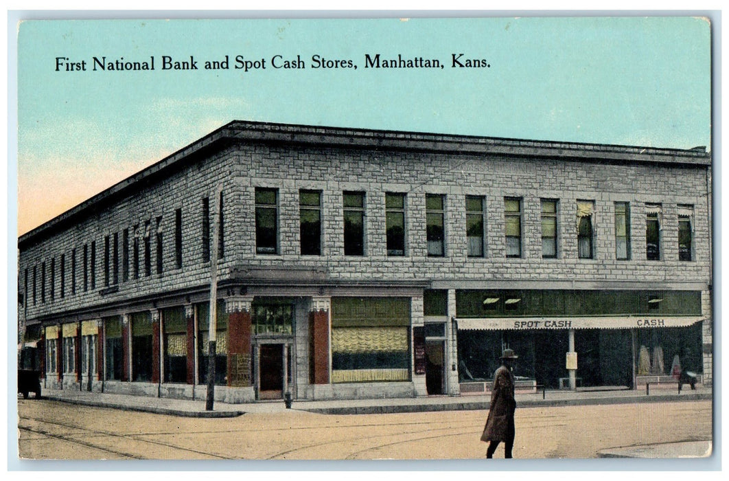 c1910's First National Bank And Spot Cash Stores Manhattan Kansas KS Postcard