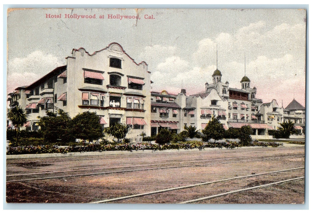 1908 Hotel Hollywood Restaurant Railroad Building Hollywood CA Posted Postcard