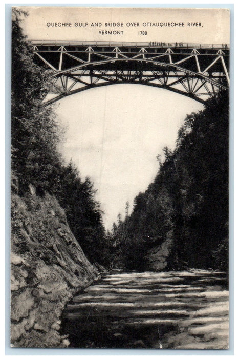 c1950 Quechee Gulf & Bridge Over Ottauquechee River Vermont VT Unposted Postcard