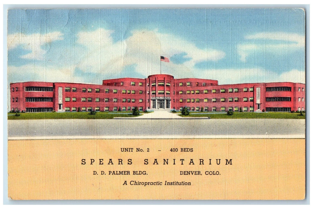 1947 Spears Sanitarium Chiropractic Institution View Denver Colorado CO Postcard