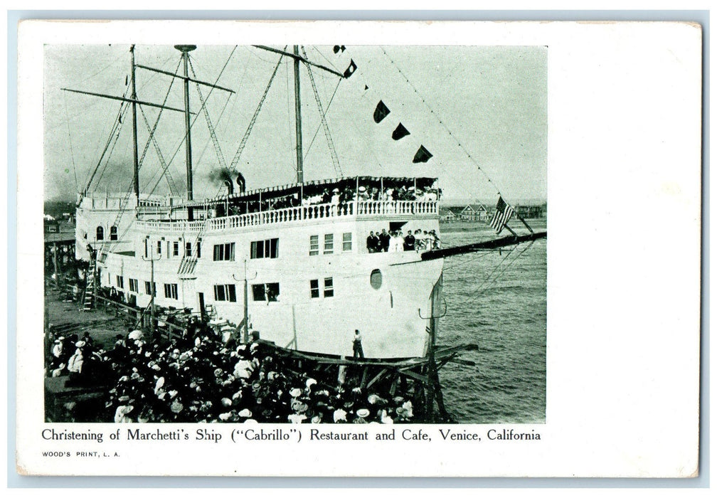 c1905 Christening Marchetti's Ship Cabrillo Restaurant & Cafe Venice CA Postcard