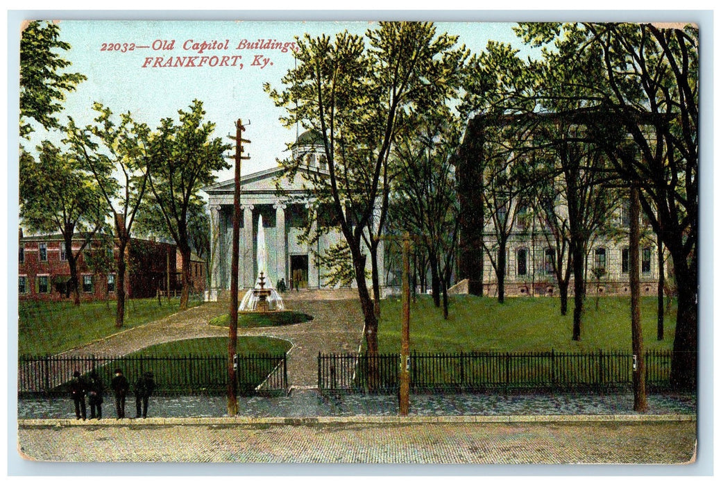 c1910 Old Capitol Buildings Fountain Group Of Men Frankfort Kentucky KY Postcard