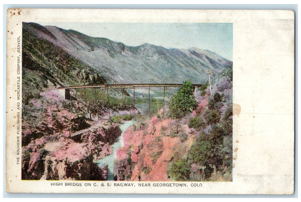 1909 High Bridge On C. & S. Railway Georgetown Colorado CO Posted Trees Postcard