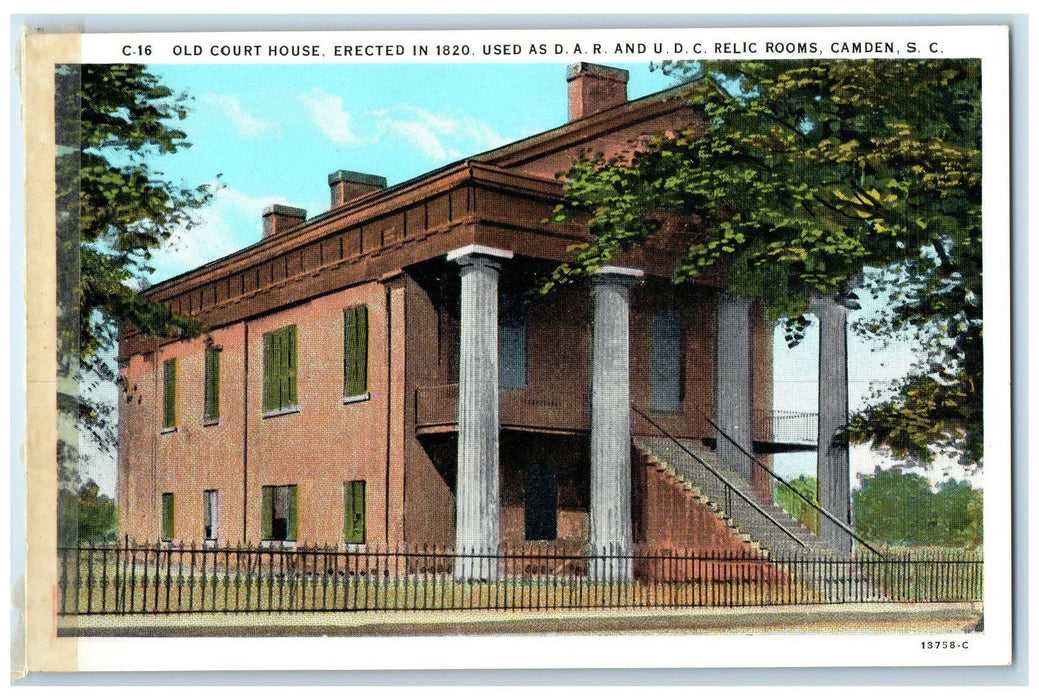 c1920 Old Court House Erected 1820 Relic Rooms Camden South Carolina SC Postcard