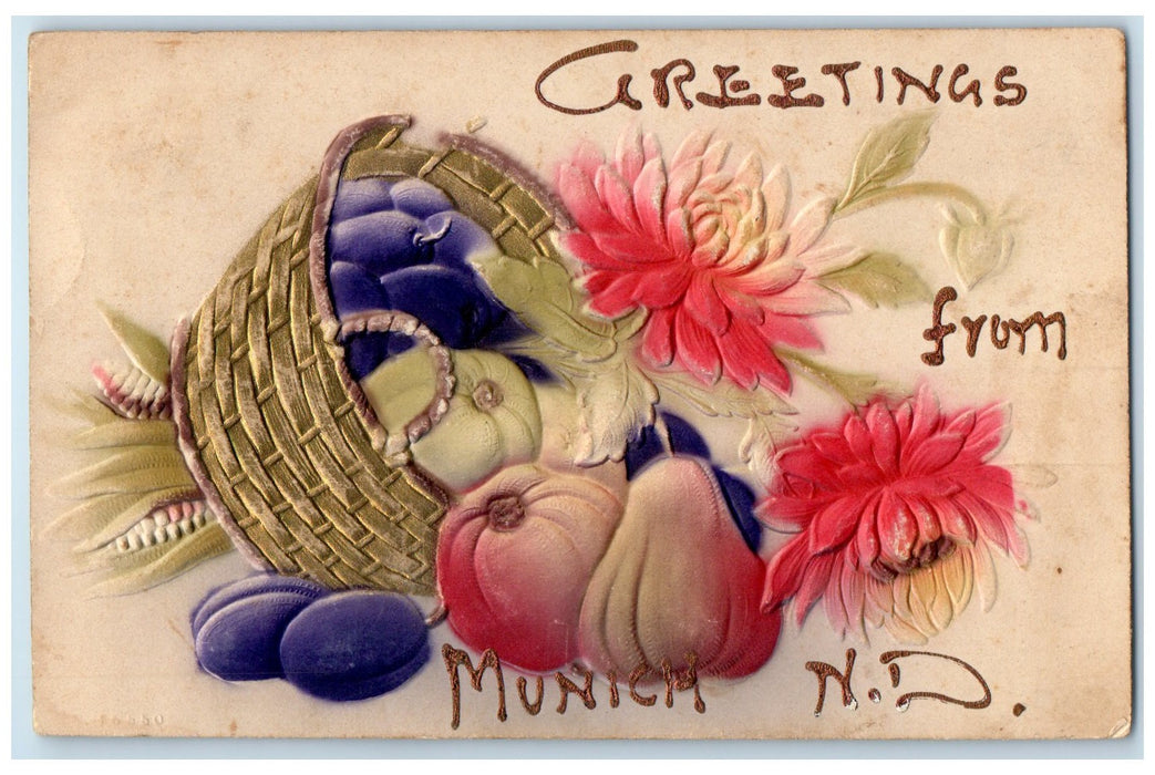 1909 Greetings From Munich Fruits & Flowers North Dakota ND Embossed Postcard