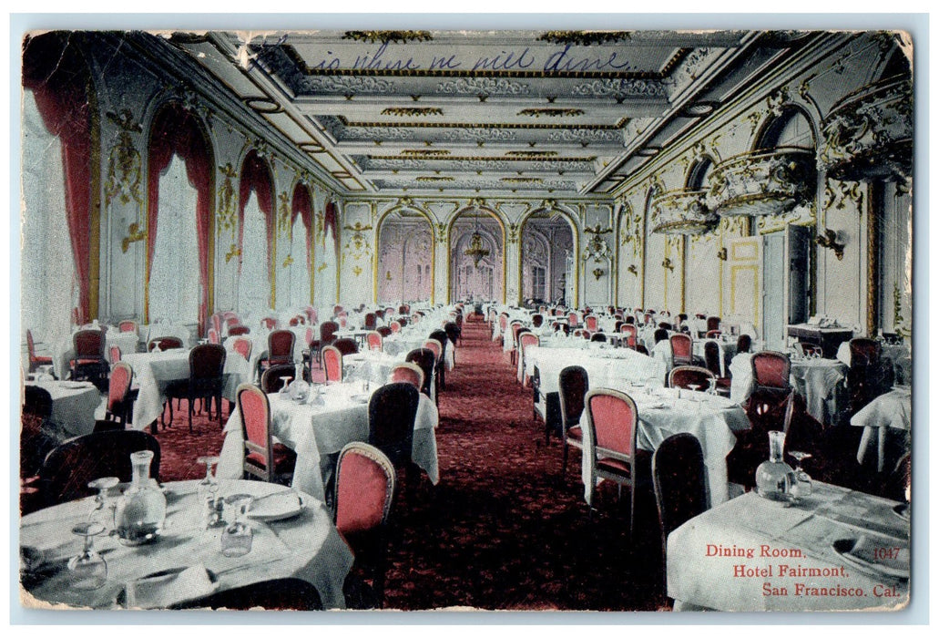 1908 Dining Room View Hotel Fairmont San Francisco California CA Posted Postcard