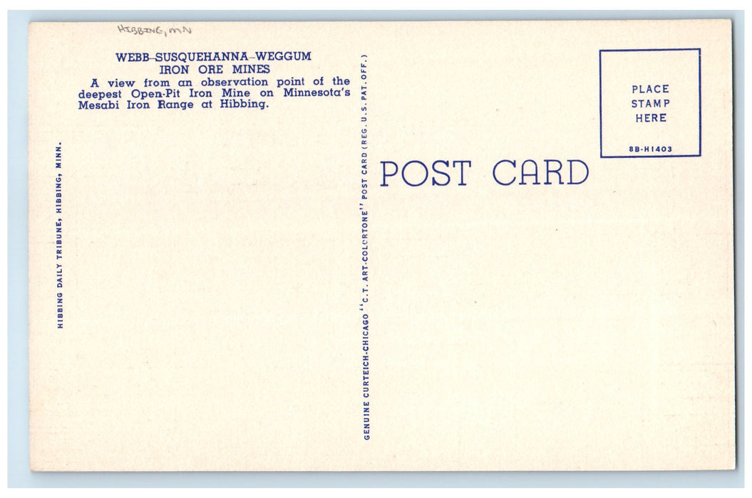 c1940's Webb Susquehanna Weggum Iron Ore Mines Hibbing Minnesota MN Postcard