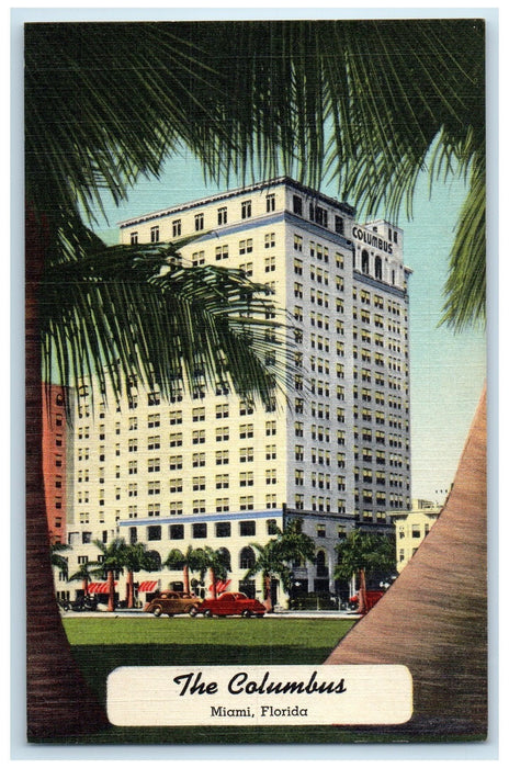 c1940's The Columbus Exterior Roadside Miami Florida FL Unposted Trees Postcard