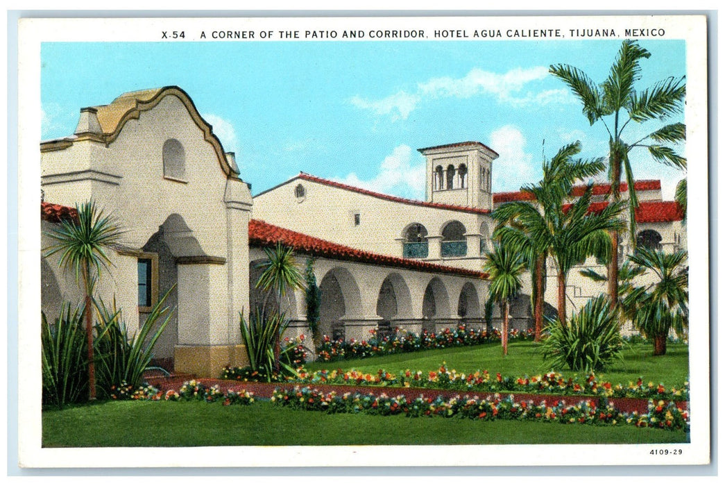 c1920 Corner Of Patio & Corridor Hotel Agua Caliente Tijuana Mexico MX Postcard