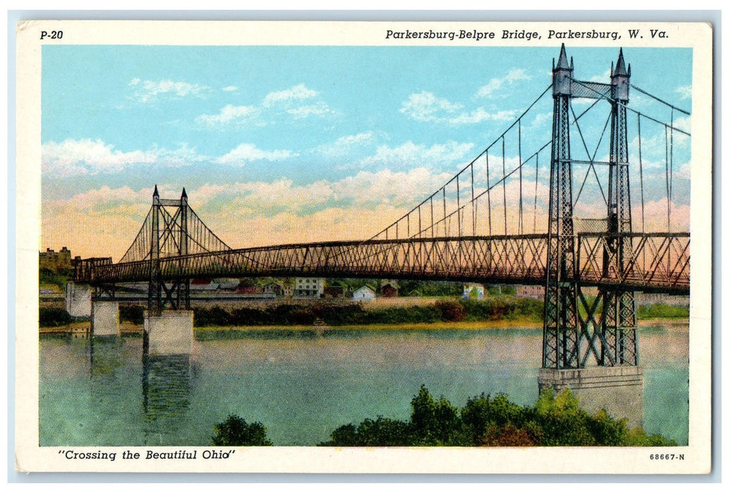 c1920's Parkersburg Belpre Truss Bridge Parkersburg West Virginia WV Postcard
